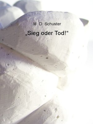 cover image of „Sieg oder Tod!"